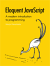 Eloquent JavaScript by Marijn Haverbecke