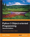 Python 3 Object-Oriented Programming by Dusty Phillips