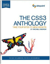 The CSS3 Anthology: Take Your Sites to New Heights