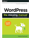 WordPress: The Missing Manual by Matthew MacDonald